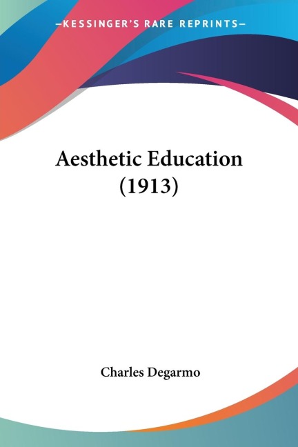 Aesthetic Education (1913)