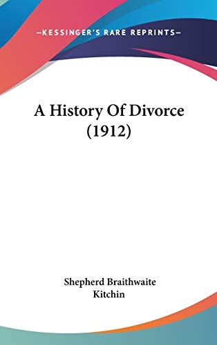 A History Of Divorce (1912)