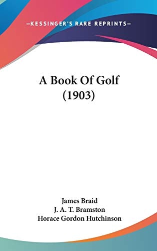 A Book Of Golf (1903)