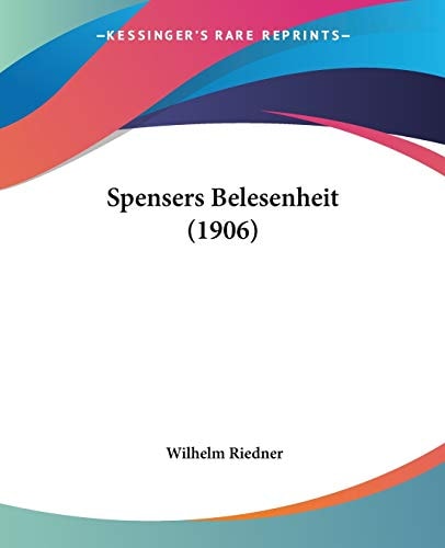 Spensers Belesenheit (1906)