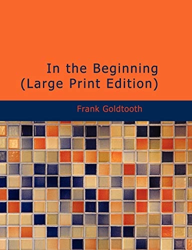 In the Beginning
