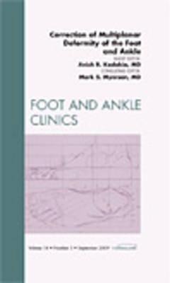 Correction of Multiplanar Deformity of the Foot and Ankle, an Issue of Foot and Ankle Clinics: Volume 14-3