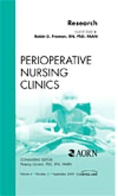 Research, an Issue of Perioperative Nursing Clinics: Volume 4-3