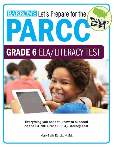 Lets Prepare for the Parcc Grade 6 Ela/Literacy Test
