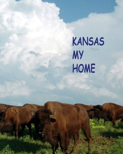 Kansas, My Home