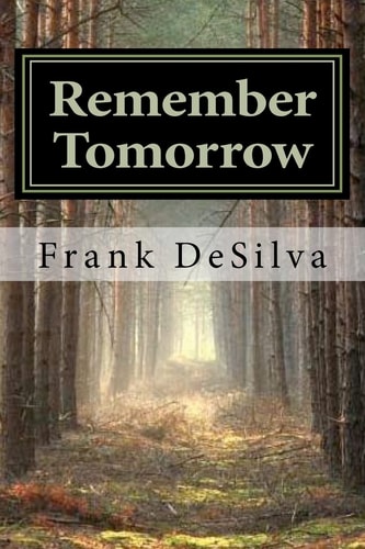 Remember Tomorrow