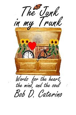 The Junk In My Trunk Short Stories And Poems