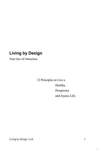 Living By Design Your Law Of Attraction