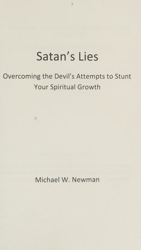 Satan's Lies Overcoming the Devil's Attempts to Stunt Your Spiritual Growth