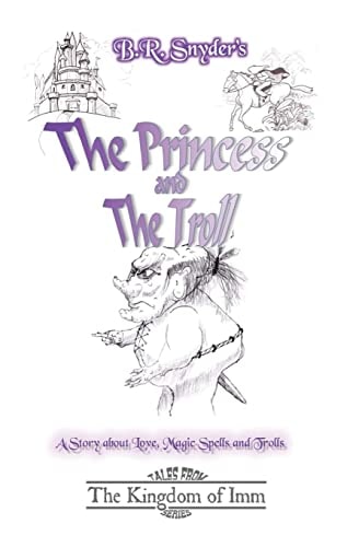 The Princess And The Troll Tales From The Kingdom Of Imm