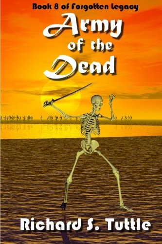 Army Of The Dead Volume 8 Of Forgotten Legacy