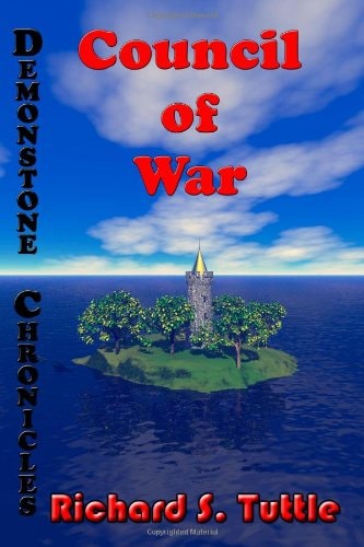Council Of War Volume 3 Of Demonstone Chronicles