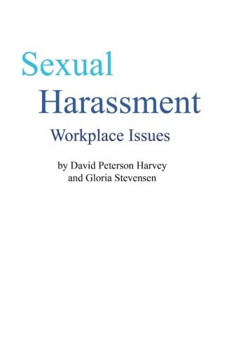 Sexual Harassment Workplace Issues