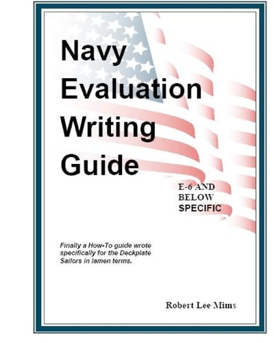 Navy Evaluation Writing Guide A Guide For The Deckplates
