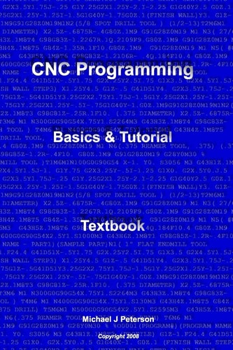 CNC Programming Basics & Tutorial Textbook