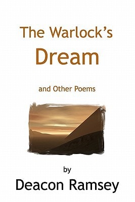 The Warlock's Dream And Other Poems