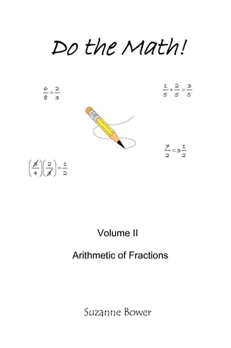 Do The Math Arithmetic Of Fractions