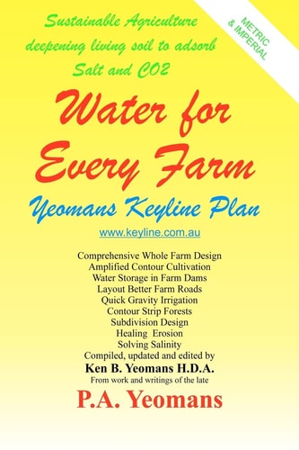Water for Every Farm Yeomans Keyline Plan
