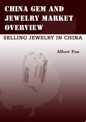 China Gem And Jewelry Market Overview