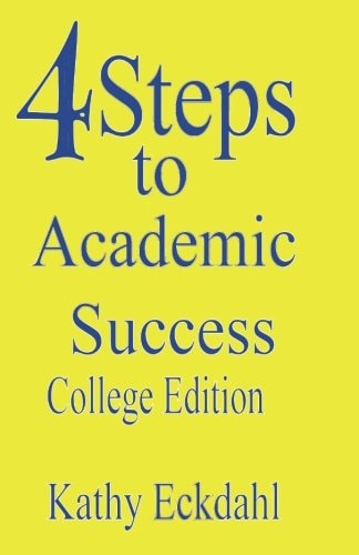 4 Steps To Academic Success How To Study Without Wasting Time