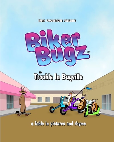 Biker Bugz Trouble In Bugville