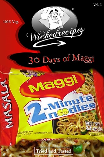 Wickedrecipes 30 Days Of Maggi
