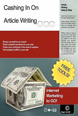 Cashing In On Article Writing Internet Marketing To Go!