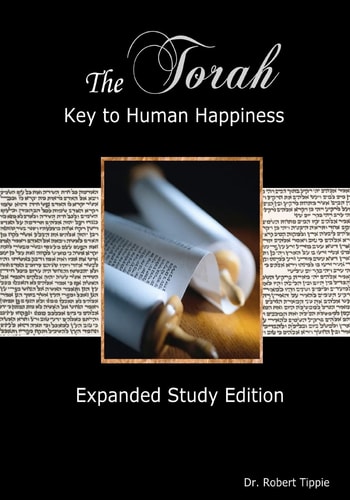 The Torah Key To Human Happiness