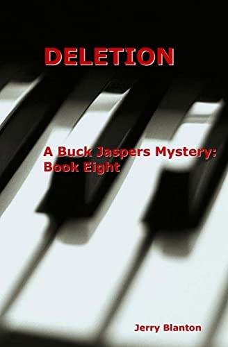 Deletion A Buck Jaspers Mystery: Book Eight