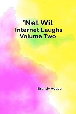 'Net Wit Internet Laughs 2