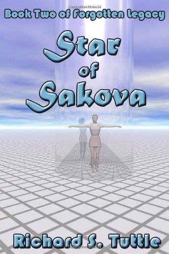 Star Of Sakova Forgotten Legacy, Book 2
