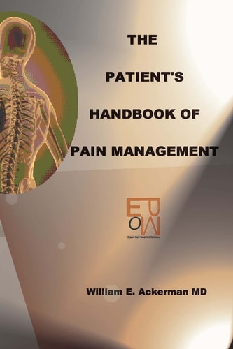 The Patient's Handbook Of Pain Management Pain Is Natural. Suffering Is Not