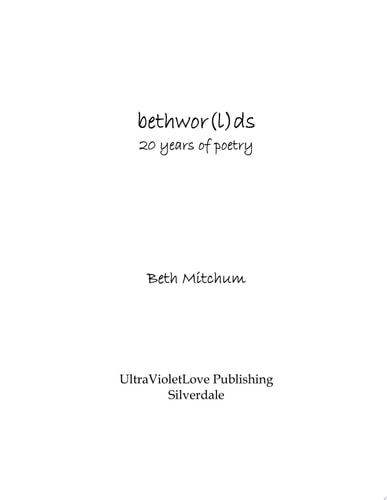 Bethwor(l)ds 20 Years Of Poetry