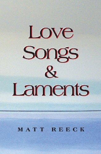 Love Songs & Laments