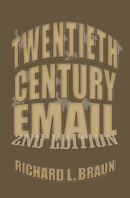 20th Century E-Mail E-Mail From The 20th Century