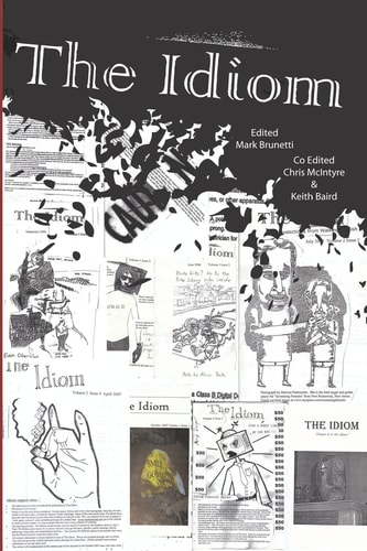 The Idiom Magazine An Anthology Of Volumes 1 And 2