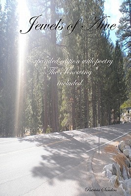 Jewels Of Awe Expanded Edition With Poetry "The Knowing" Included