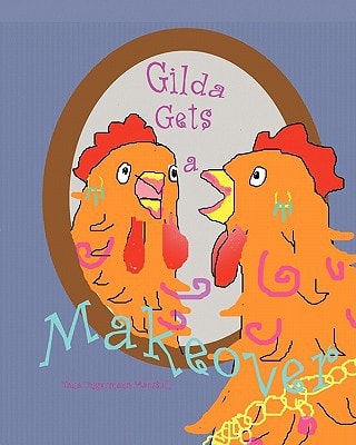 Gilda Gets a Makeover