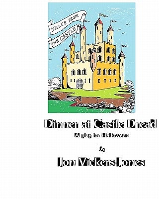 Dinner at Castle Dread