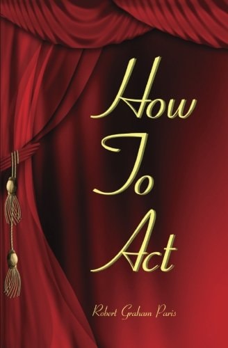 How To Act