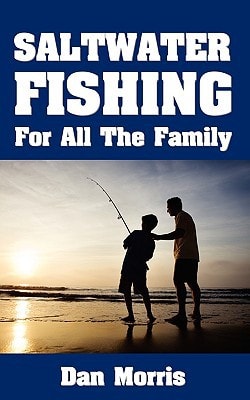 Saltwater Fishing for All the Family