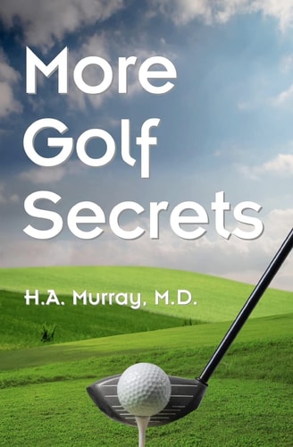 More Golf Secrets