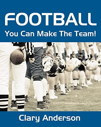 Football You Can Make The Team!