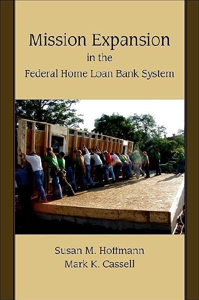 Mission Expansion in the Federal Home Loan Bank System
