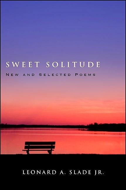 Sweet Solitude: New and Selected Poems
