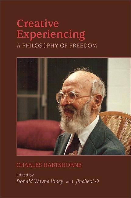 Creative Experiencing: A Philosophy of Freedom