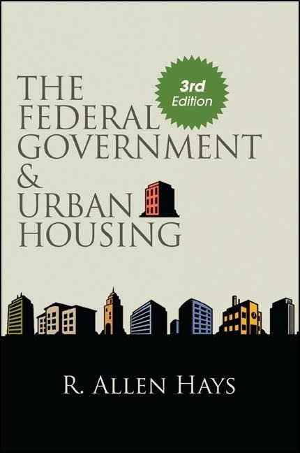 The Federal Government and Urban Housing