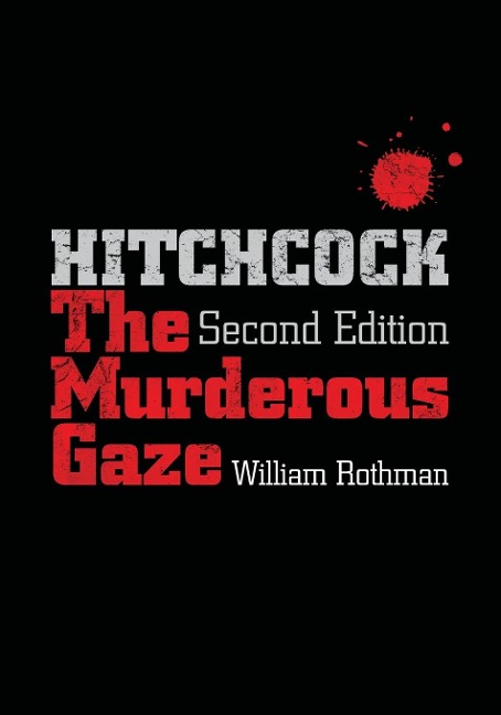Hitchcock: The Murderous Gaze