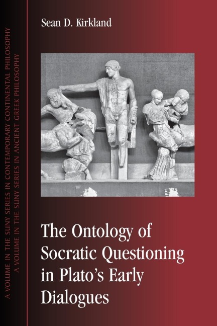 The Ontology of Socratic Questioning in Platos Early Dialogues