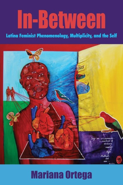 In-Between: Latina Feminist Phenomenology, Multiplicity, and the Self